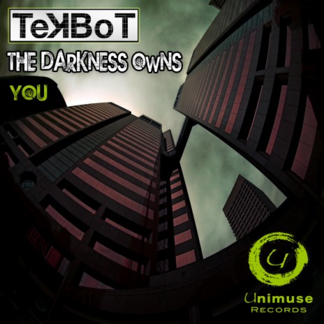 The Darkness Owns You | Boomplay Music