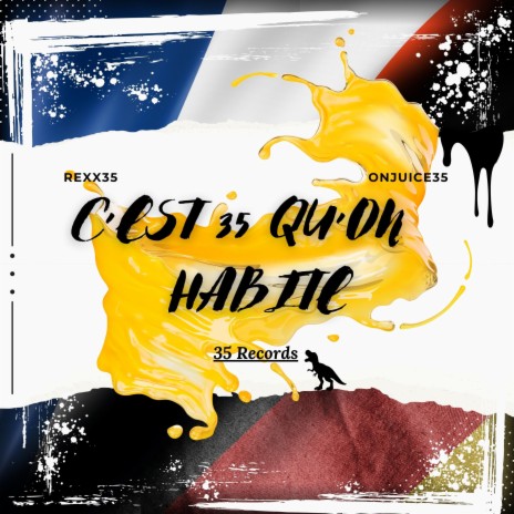 C'est 35 qu'on habite ft. Rexx35 & onjuice35 | Boomplay Music