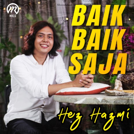 Baik Baik Saja | Boomplay Music