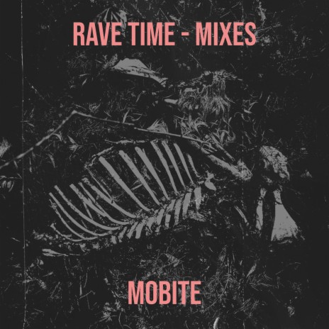 Rave Time - Festival Mix | Boomplay Music