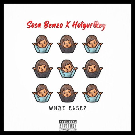 Wat Else? ft. Hotgurlkey | Boomplay Music