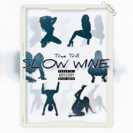 Slow Wine | Boomplay Music