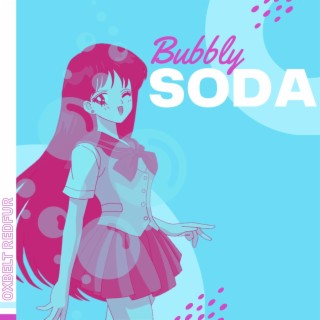 Bubbly soda