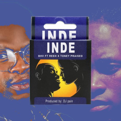 Inde ft. Reeh & Toney Praised