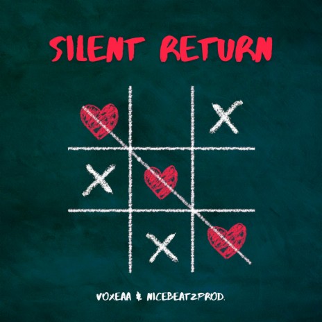 Silent Return ft. nicebeatzprod. | Boomplay Music