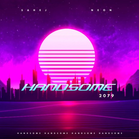 HANDSOME | Boomplay Music