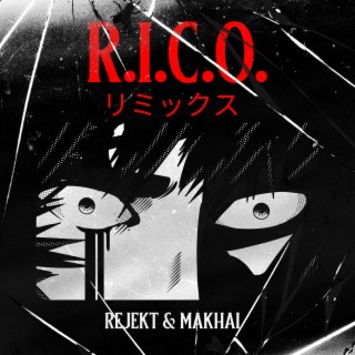 R.I.C.O. (remix)