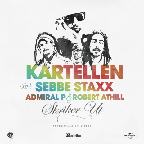 Skriker ut ft. Sebbe Staxx, Admiral P & Robert Athill | Boomplay Music