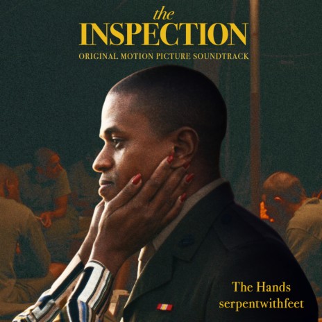 The Hands (From the Original Motion Picture “The Inspection”) | Boomplay Music