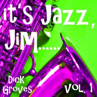 it's Jazz, Jim ....., Vol.1