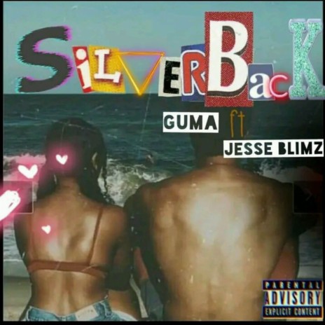 SilverBack ft. Jesse Blimz | Boomplay Music