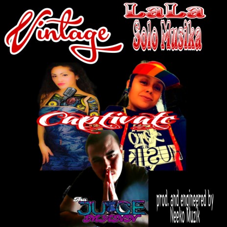 Captivate ft. Lala Solo musika & Vintage