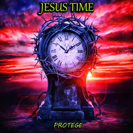 Jesus Time | Boomplay Music