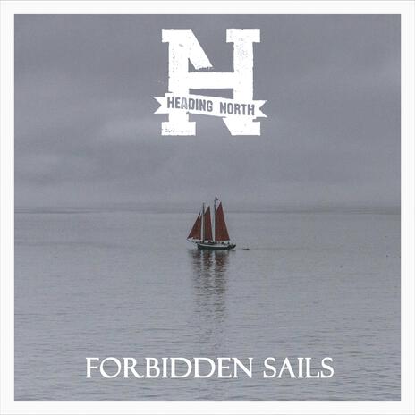 Forbidden Sails | Boomplay Music