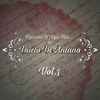 Rarezas Y Algo Mas… Del Dueto De Antaño Vol.1