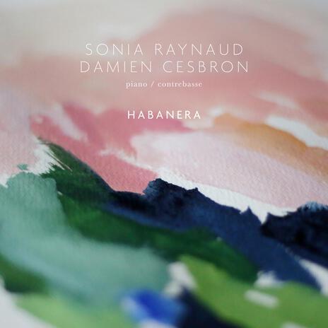 Habanera ft. Damien Cesbron | Boomplay Music