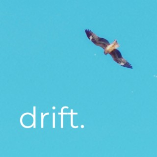 Drift.