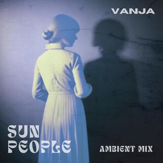 Sun People (Ambient mix)