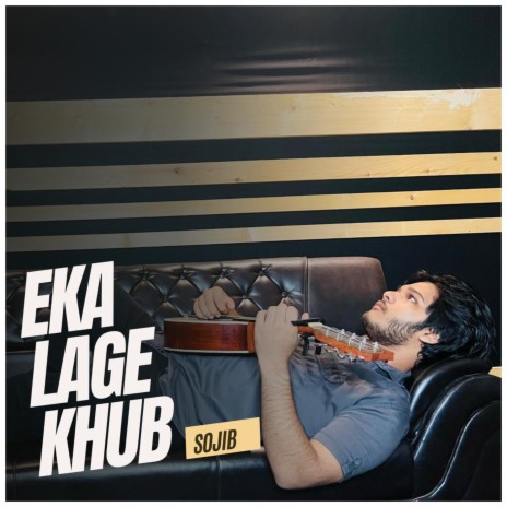 Eka Lage Khub | Boomplay Music