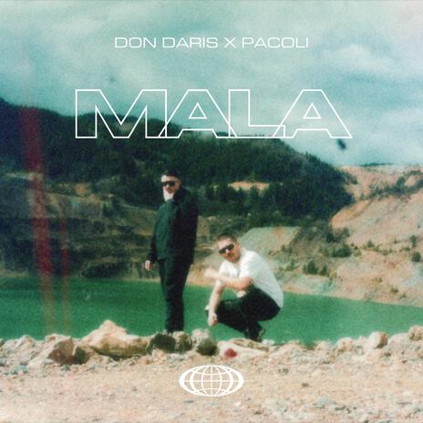 MALA ft. Pacoli | Boomplay Music