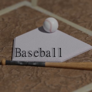 Baseball lyrics | Boomplay Music