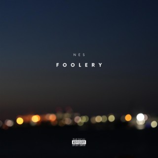 Foolery lyrics | Boomplay Music