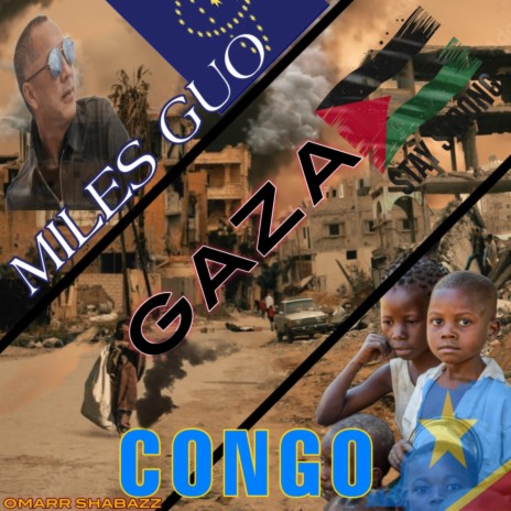 Miles Guo. Gaza & Congo. Acapella ft. Miles Guo