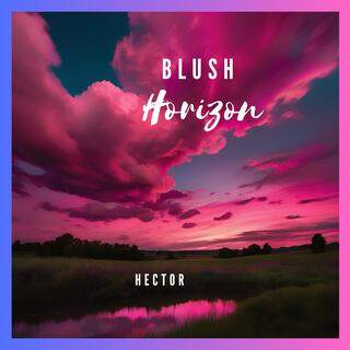 Blush Horizon