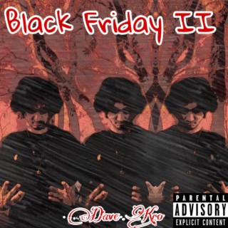Black Friday II lyrics | Boomplay Music