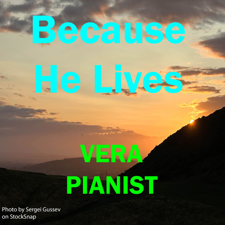 Because He Lives | Boomplay Music