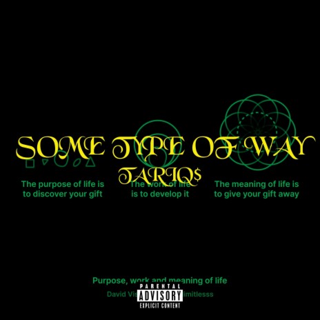 Some Type Of Way | Boomplay Music