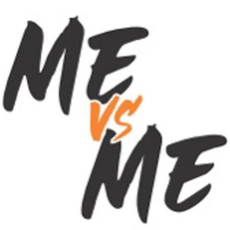 Me vs. Me | Boomplay Music