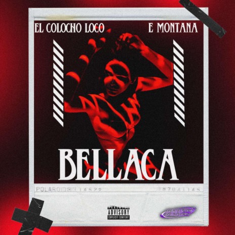 Bellaca ft. El Colocho Loco | Boomplay Music