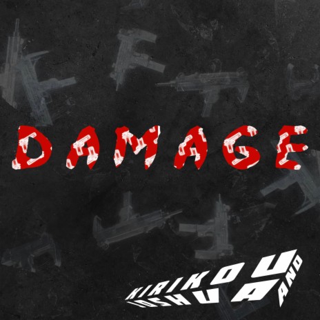 DAMAGE ft. Joshua Karuhanga | Boomplay Music