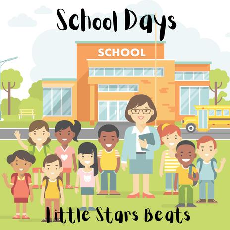 School Days | Boomplay Music