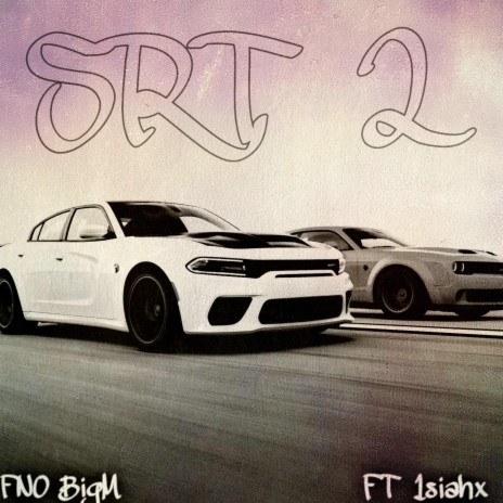 SRT 2 ft. 1siahx | Boomplay Music