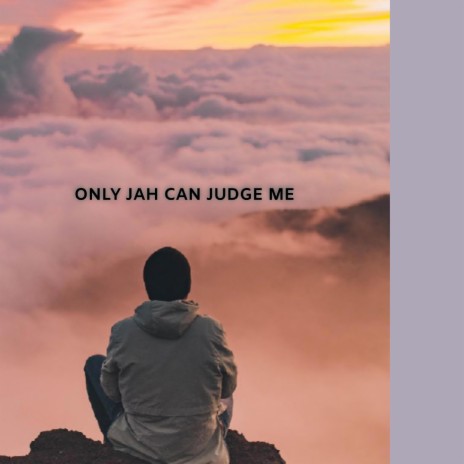 Only JAH can judge me ft. Players_zw