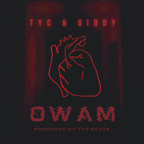 Owam ft. Giddy | Boomplay Music