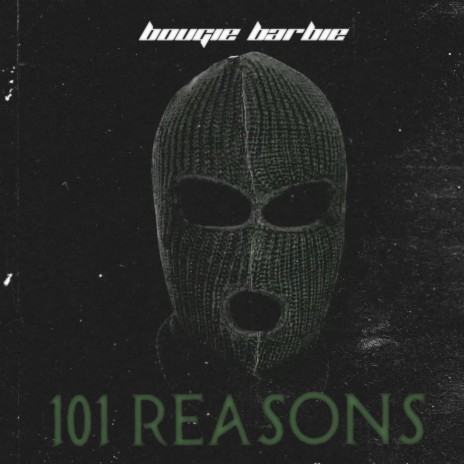101 Reasons | Boomplay Music