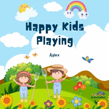 Happy Kids Playing | Boomplay Music