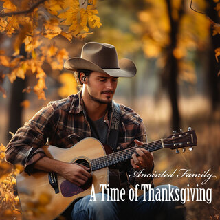 A Time of Thanksgiving