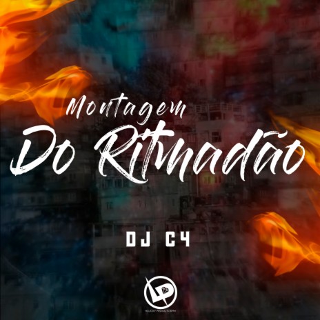 Montagem do Ritmadão | Boomplay Music