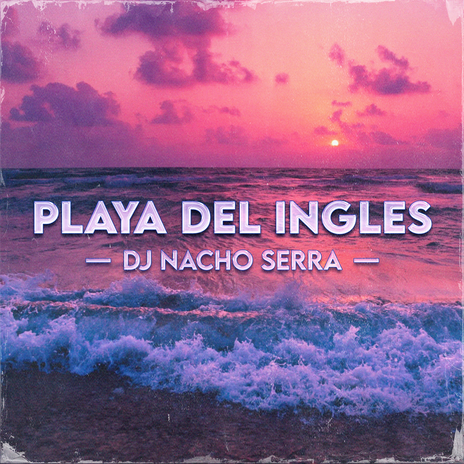 Playa del Ingles | Boomplay Music