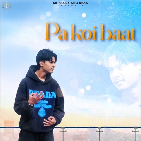 Pa Koi Baat | Boomplay Music