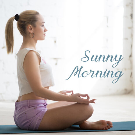 Sunny Morning | Boomplay Music