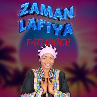 Zaman Lafiya