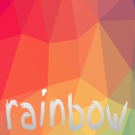 Rainbow | Boomplay Music