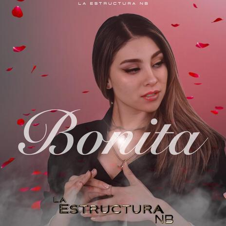 Bonita | Boomplay Music