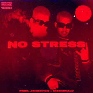 No Stress lyrics | Boomplay Music