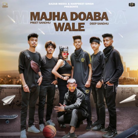 Majha Doaba Wale ft. Deep Sandhu | Boomplay Music
